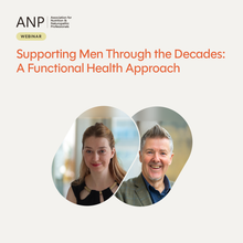 Supporting Men Through the Decades: A Functional Health Approach Webinar